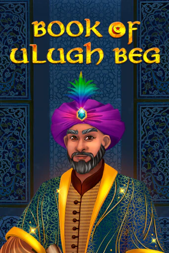 Book of Ulugh Beg онлайн демо слот | ГМСлотс без регистрации