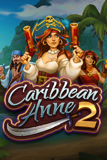 Caribbean Anne 2 онлайн демо слот | ГМСлотс без регистрации