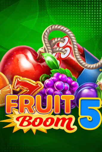 Fruit Boom 5 онлайн демо слот | ГМСлотс без регистрации