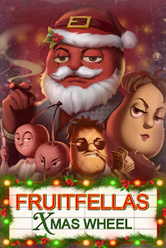 Fruitfellas Xmas Wheel онлайн демо слот | ГМСлотс без регистрации