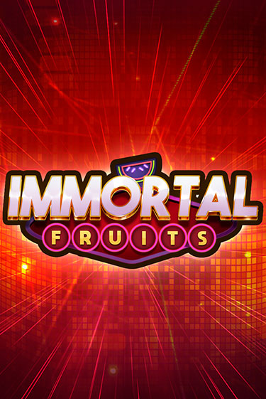 Immortal Fruits онлайн демо слот | ГМСлотс без регистрации