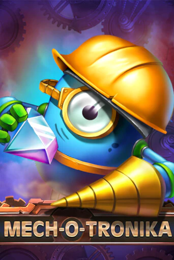 Mech-o-tronika онлайн демо слот | ГМСлотс без регистрации