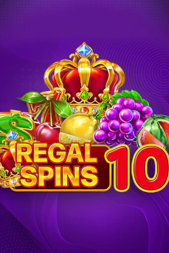 Regal Spins 10 онлайн демо слот | ГМСлотс без регистрации