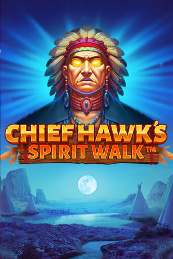 Chief Hawks Spirit Walk онлайн демо слот | ГМСлотс без регистрации