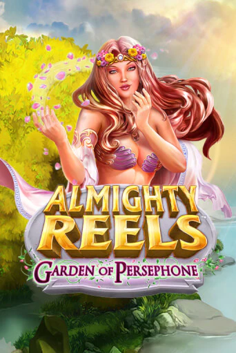 ALMIGHTY REELS: Garden of Persephone онлайн демо слот | ГМСлотс без регистрации